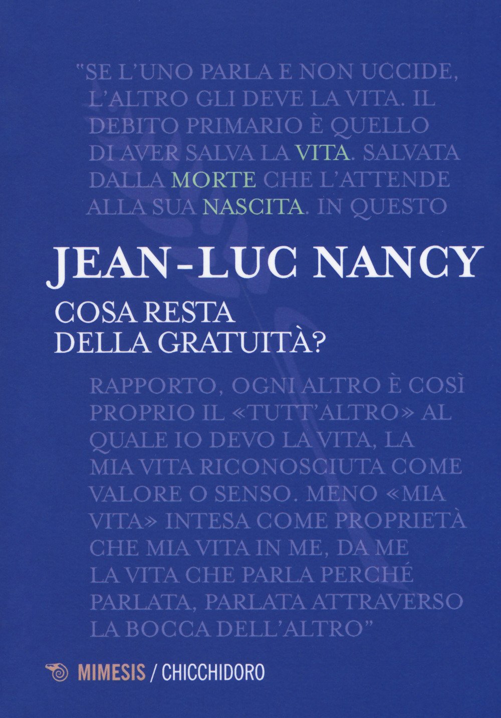 COSA RESTA DELLA GRATUITÀ?