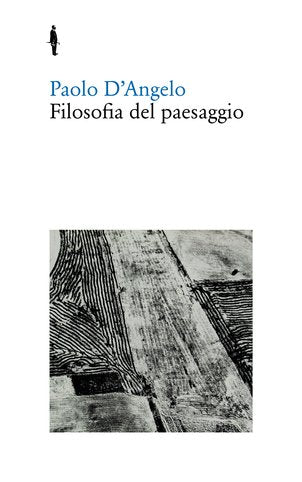 FILOSOFIA DEL PAESAGGIO