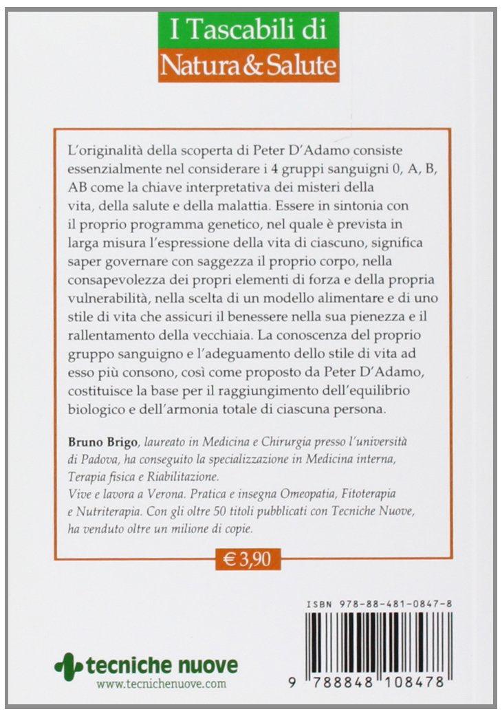 DIETA E GRUPPI SANGUIGNI. LA PROPOSTA RIVOLUZIONARIA DI PETER D'ADAMO
