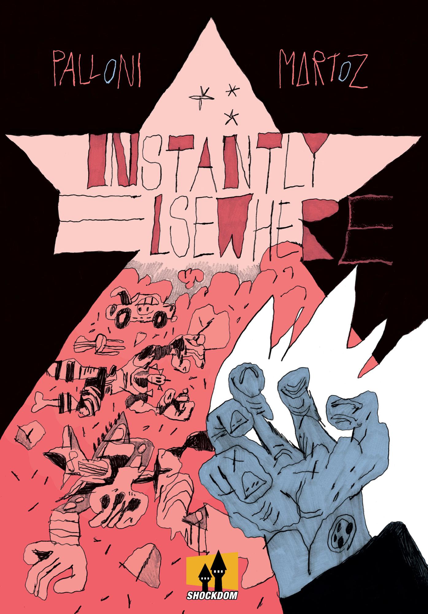 INSTANTLY ELSEWHERE