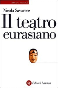 IL TEATRO EURASIANO