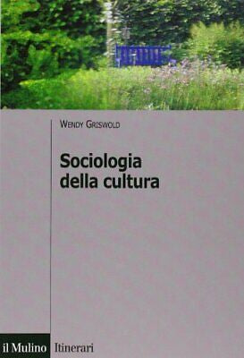 SOCIOLOGIA DELLA CULTURA
