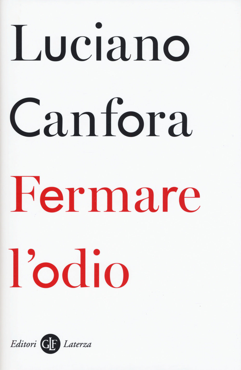 FERMARE L’ODIO