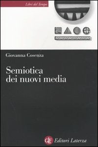 SEMIOTICA DEI NUOVI MEDIA