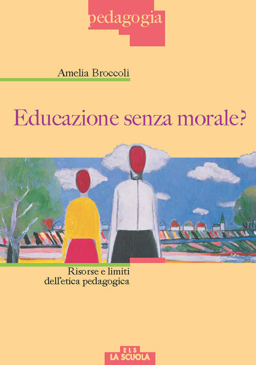 EDUCAZIONE SENZA MORALE?