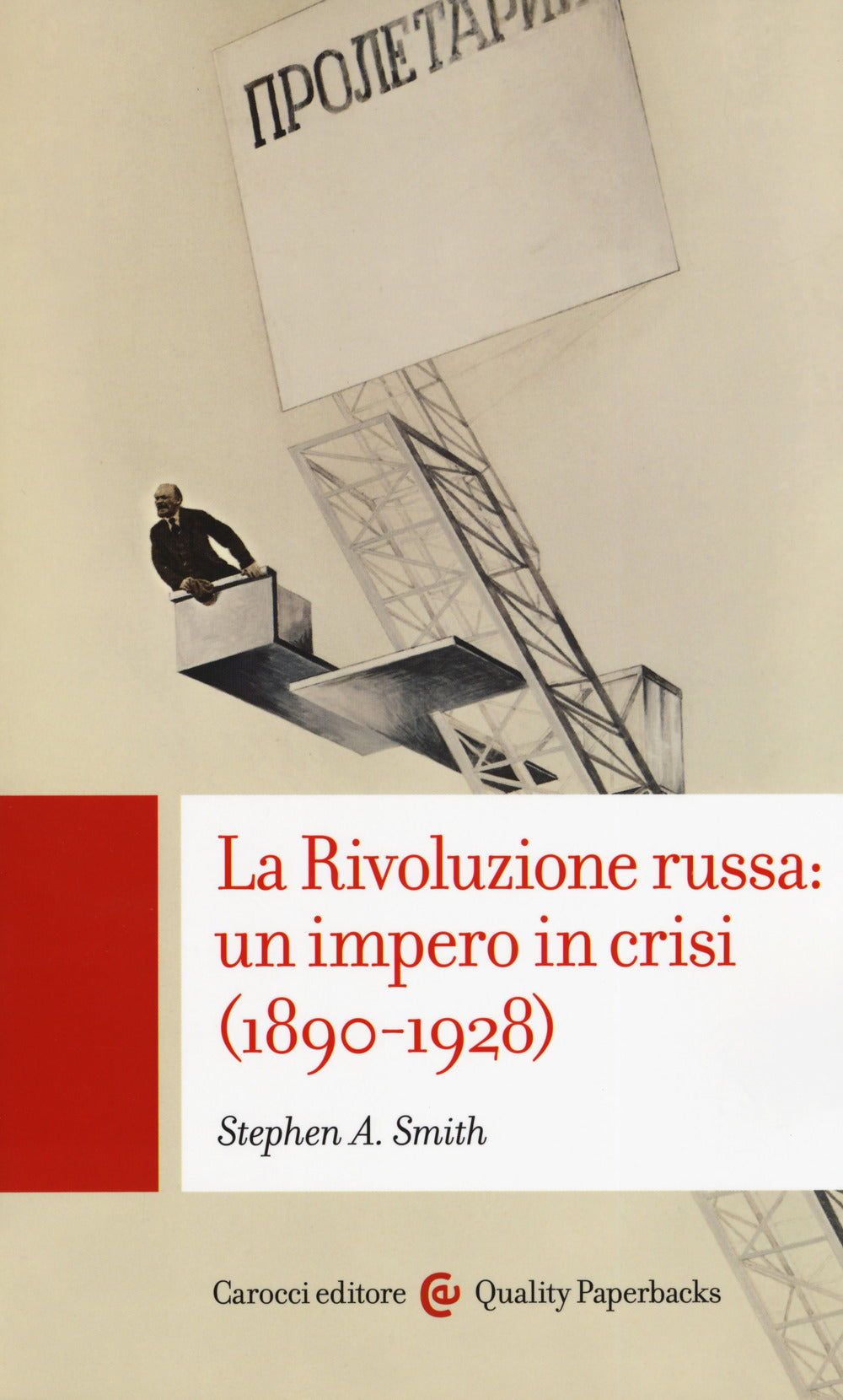 LA RIVOLUZIONE RUSSA. Un impero in crisi 1890-1928