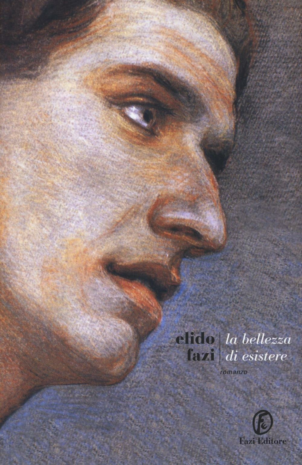 LA BELLEZZA DI ESISTERE