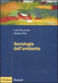 SOCIOLOGIA DELL’AMBIENTE