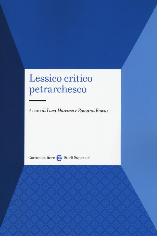 LESSICO CRITICO PETRARCHESCO