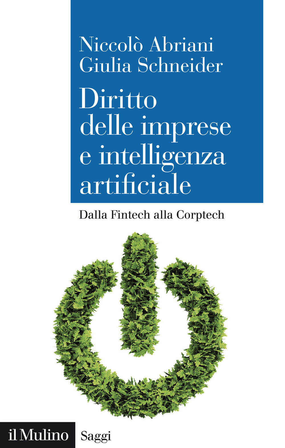 L’INTELLIGENZA ARTIFICIALE. Dalla fintech alla corptech