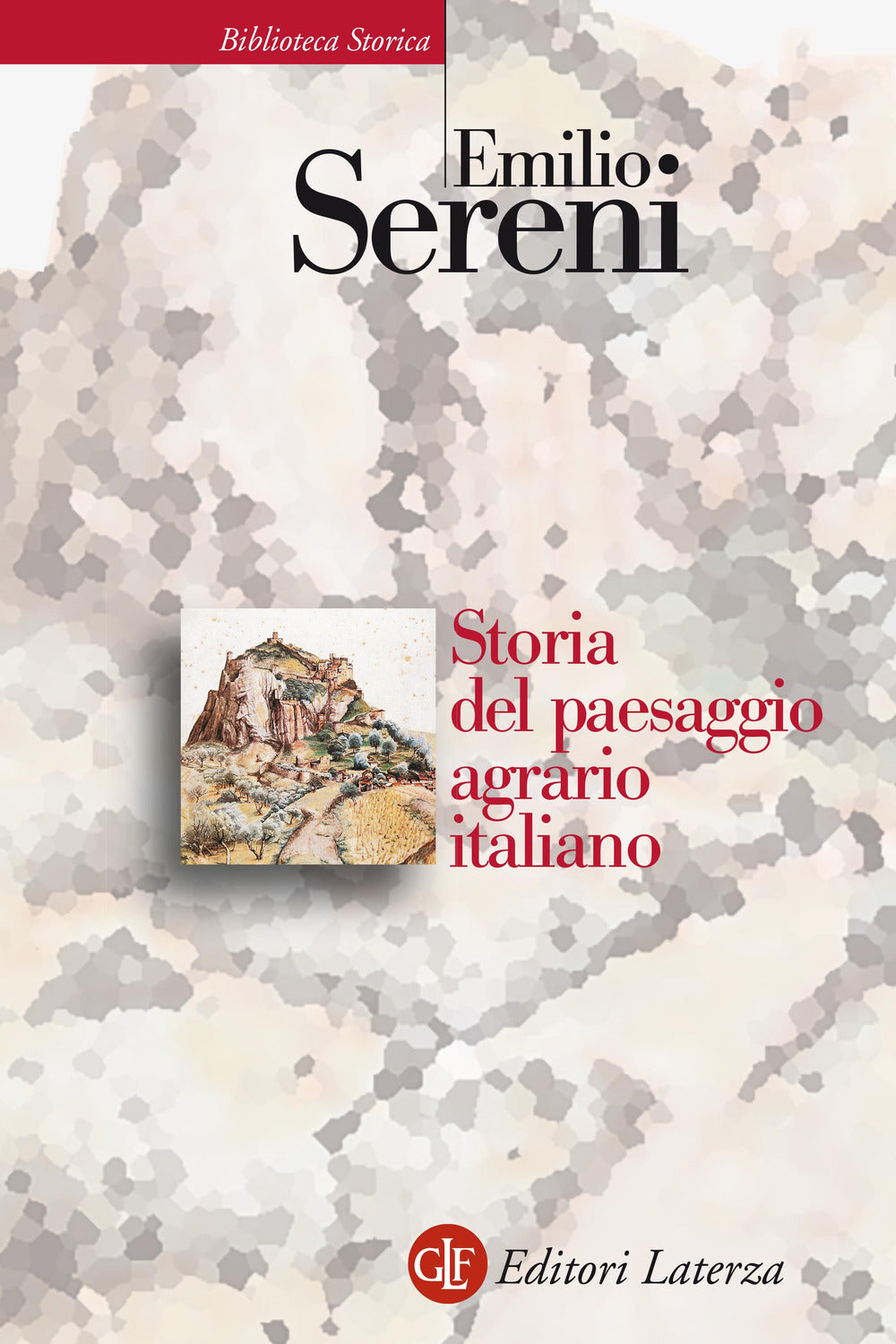 STORIA DEL PAESAGGIO AGRARIO ITALIANO
