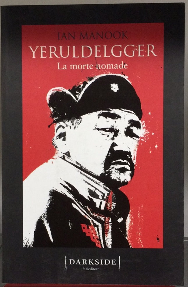 YERULDELGGER. LA MORTE NOMADE