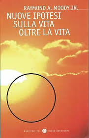 NUOVE IPOTESI SU «LA VITA OLTRE LA VITA»