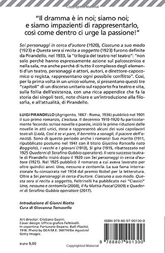 SEI PERSONAGGI IN CERCA D'AUTORE-CIASCUNO A SUO MODO-QUESTA SERA SI RECITA A SOGGETTO. EDIZ. ILLUSTRATA