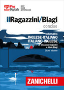 RAGAZZINI BIAGI CONCISE DIZIONARIO INGLESE-ITALIANO ENGLISH-ITALIAN DICTIONARY VERSIONE PLUS