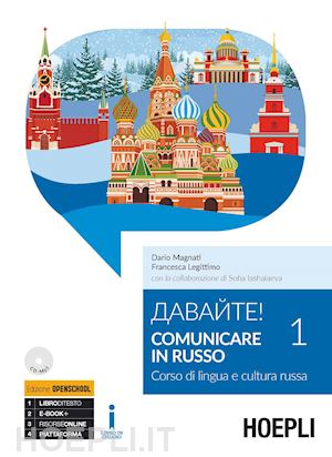DAVAJTE! COMUNICARE IN RUSSO. CORSO DI LINGUA E CULTURA RUSSA. CON CD AUDIO FORMATO MP3. VOL. 1