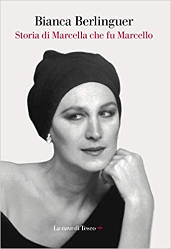 STORIA DI MARCELLA CHE FU MARCELLO
