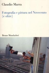 FOTOGRAFIA E PITTURA NEL NOVECENTO (E OLTRE)