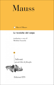 LE TECNICHE DEL CORPO. TESTO FRANCESE A FRONTE