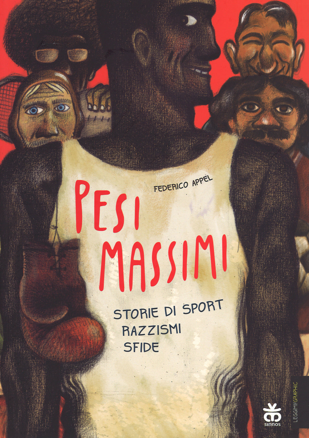 PESI MASSIMI. STORIE DI SPORT, RAZZISMI, SFIDE