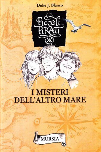 I MISTERI DELL' ALTRO MARE