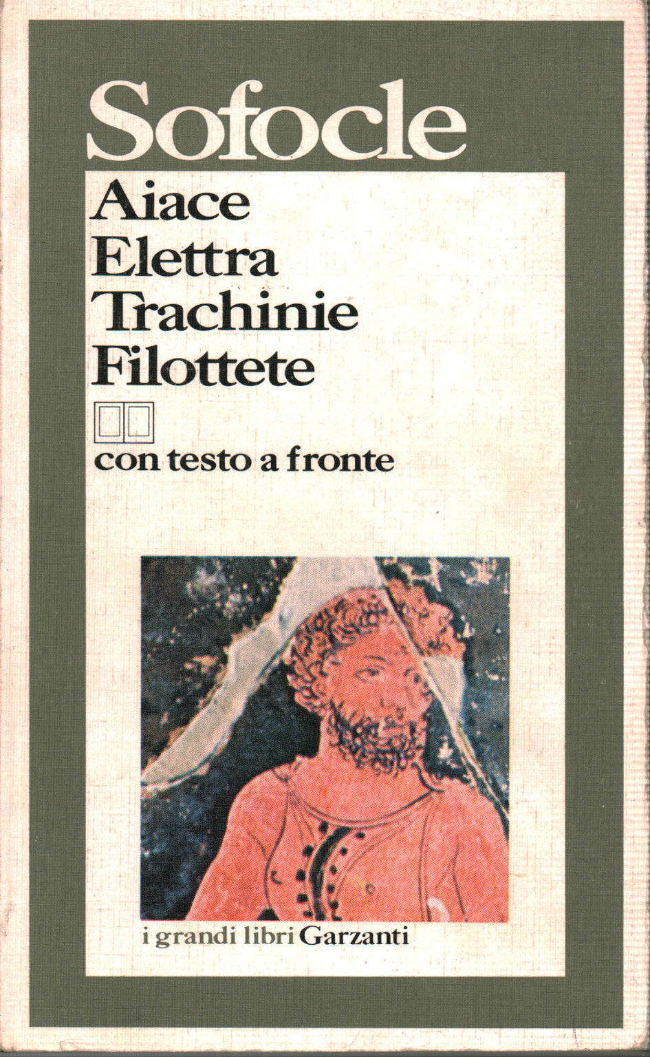 AIACE-ELETTRA-TRACHINIE-FILOTTETE. TESTO ORIGINALE A FRONTE