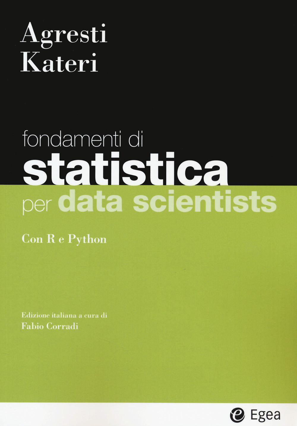 Statistica per data scientists. con R e Python