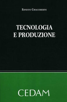 TECNOLOGIA E PRODUZIONE