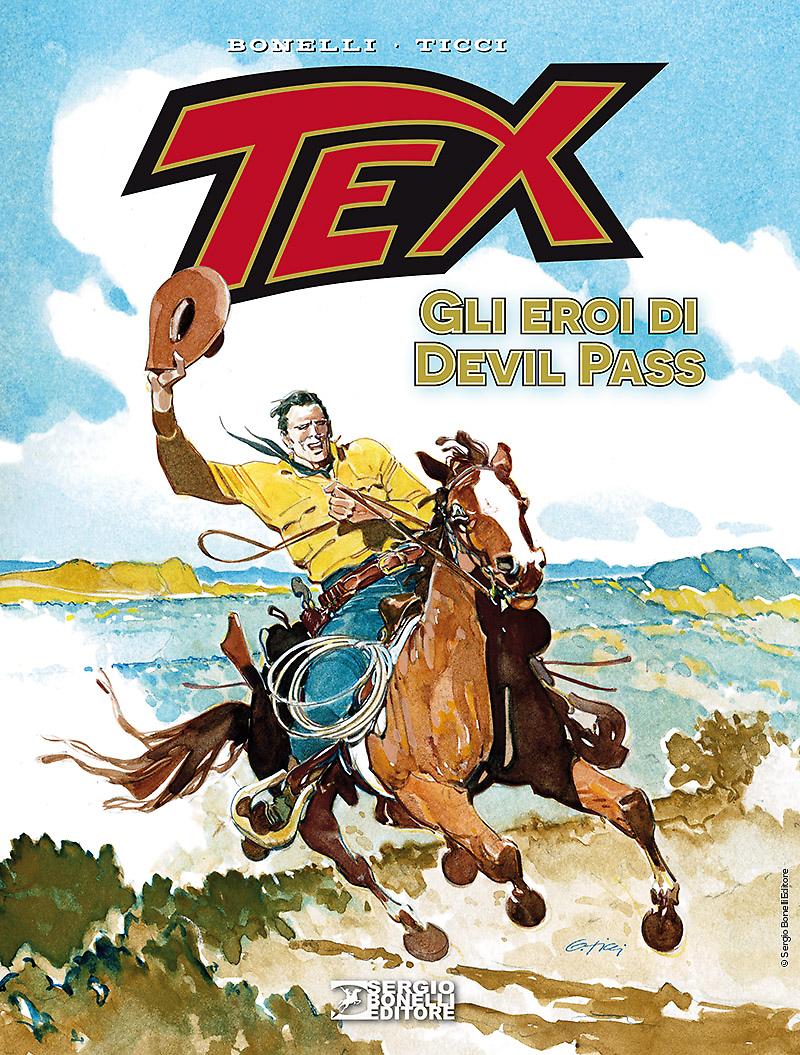 TEX. GLI EROI DI DEVIL PASS