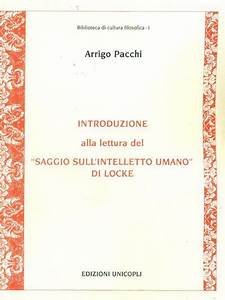 INTRODUZIONE ALLA LETTURA DEL «SAGGIO SULL'INTELLETTO UMANO» DI LOCKE