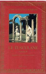 LE TUSCULANE, VOLUME 1 , 2