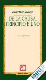 DE LA CAUSA, PRINCIPIO ET UNO. PER LE SCUOLE SUPERIORI