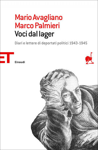 VOCI DAL LAGER. DIARI E LETTERE DI DEPORTATI POLITICI ITALIANI 1943-1945