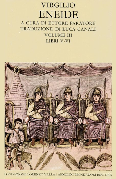ENEIDE vol. III (Libri V-VI) A cura di Ettore Paratore Traduzione di Luca Canali
