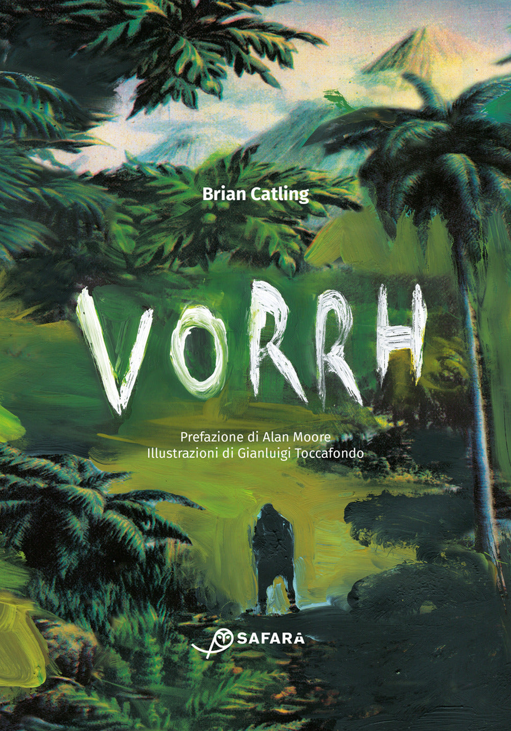 VORRH. LA FORESTA SENZA FINE