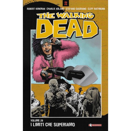 THE WALKING DEAD. VOL. 29: I LIMITI CHE SUPERIAMO
