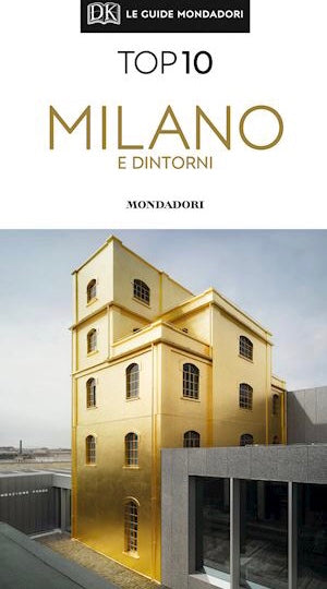 MILANO E DINTORNI