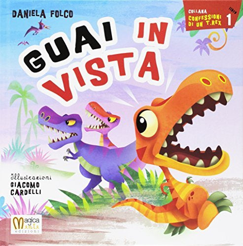 GUAI IN VISTA. Ediz. Illustrata