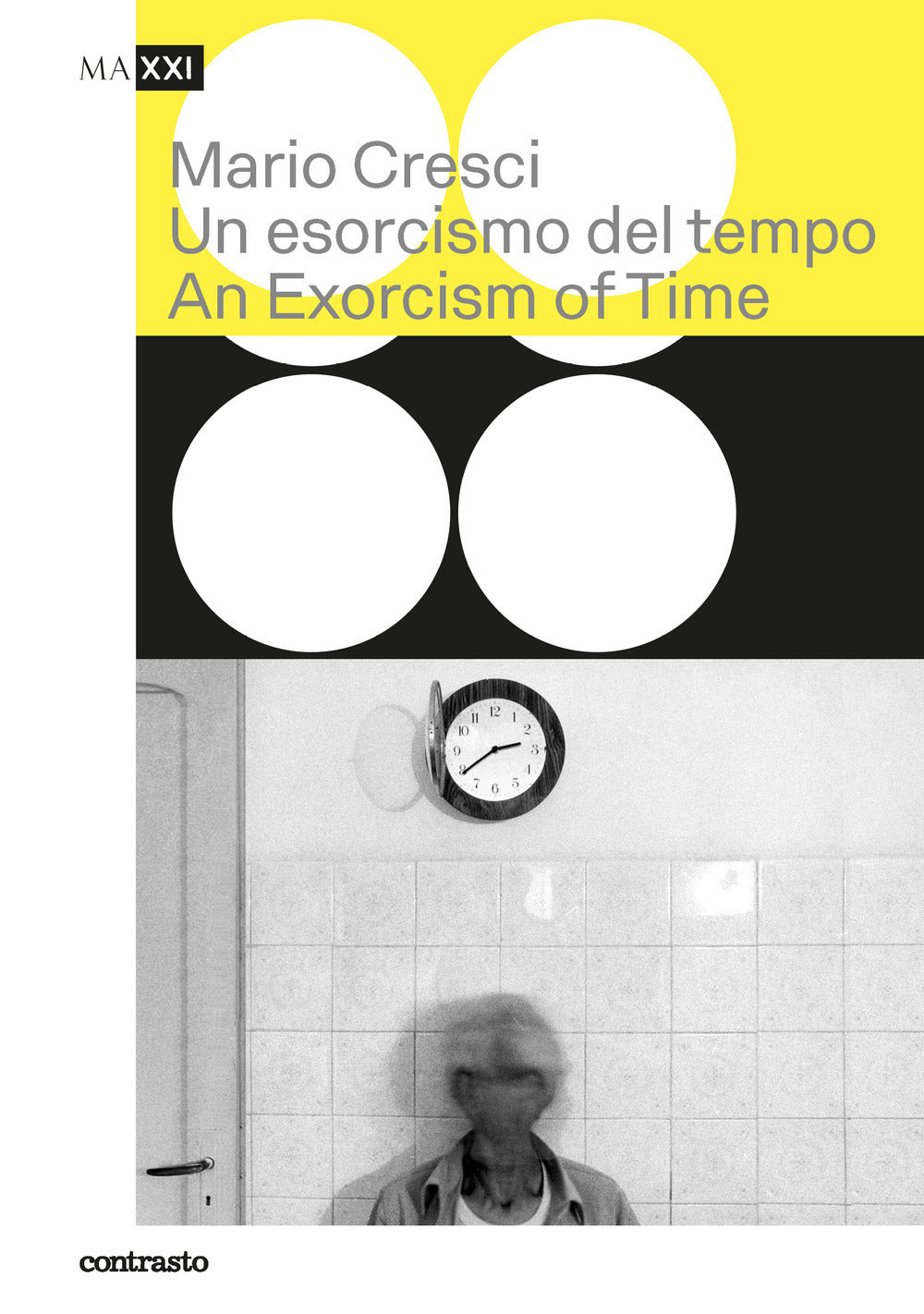 MARIO CRESCI. Un esorcismo del tempo- an exorcism of time.