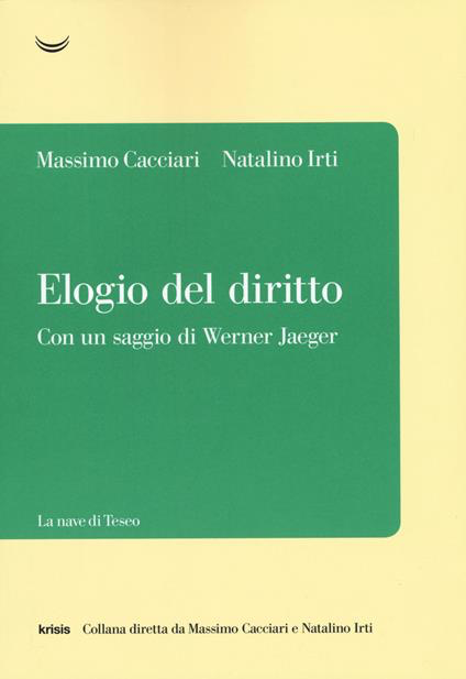 ELOGIO DEL DIRITTO