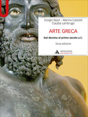 ARTE GRECA Dal decimo al primo secolo a.C.Terza edizione