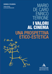I VALORI AL CINEMA Una prospettiva etico-estetica