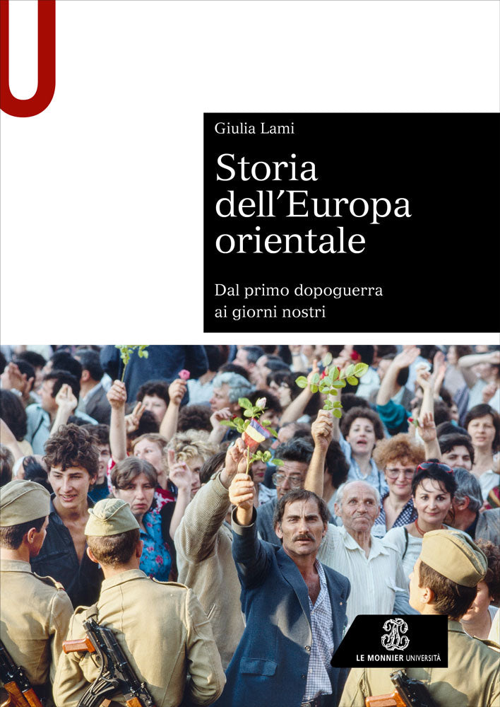 STORIA DELL'EUROPA ORIENTALE Dal primo dopoguerra ai giorni nostri