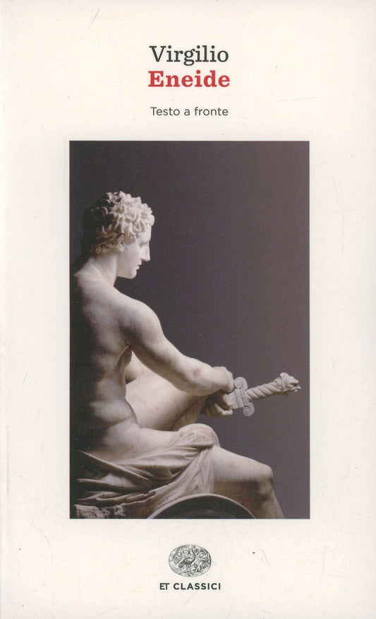 ENEIDE. Testo latino a fronte