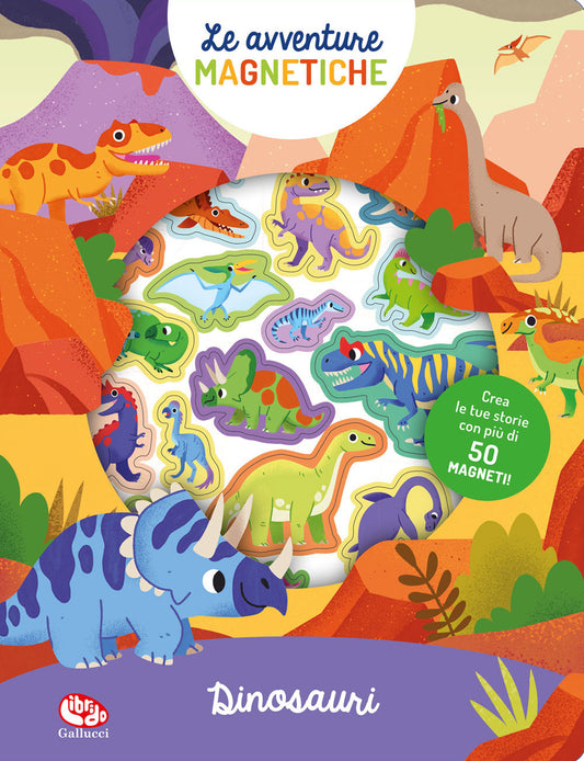 DINOSAURI. AVVENTURE MAGNETICHE. Ediz. A colori