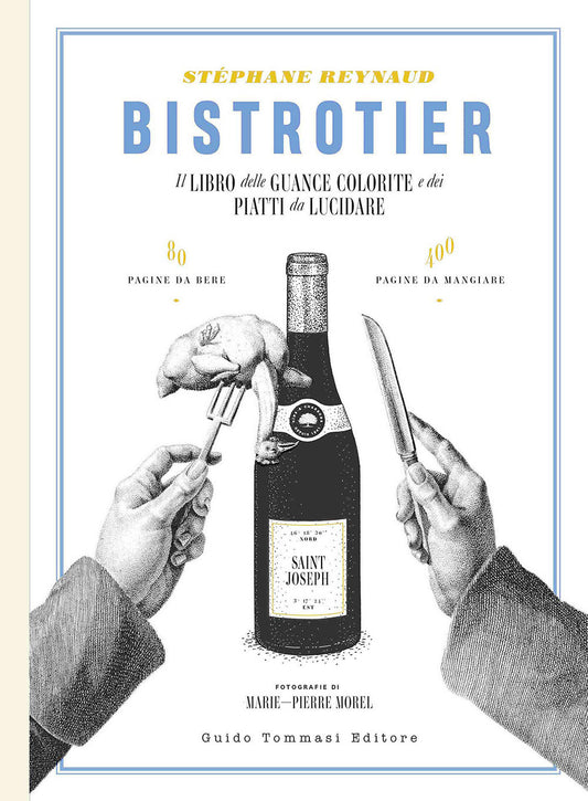 BISTROTIER. IL LIBRO DELLE GUANCE COLORITE E DEI PIATTI DA LUCIDARE