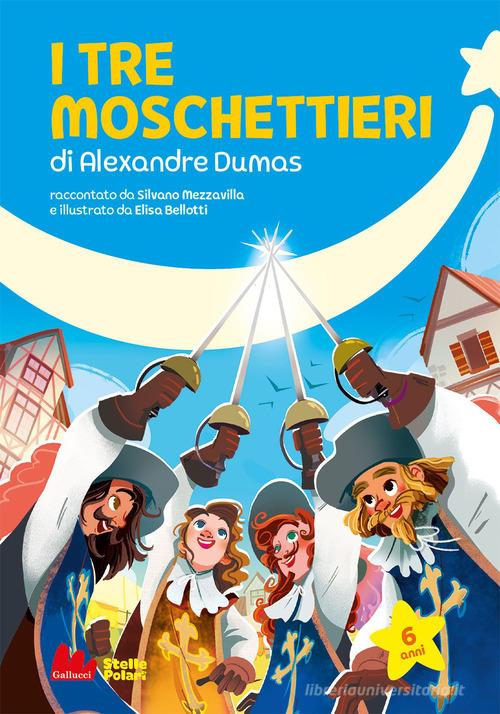 I TRE MOSCHETTIERI DI ALEXANDRE DUMAS