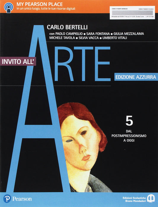 INVITO ALL'ARTE VOL. 5: Dal post Impressionismo a oggi EDIZIONE AZZURRA