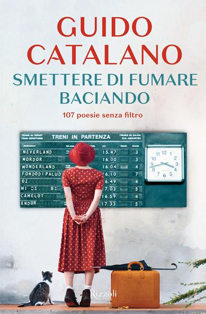 SMETTERE DI FUMARE BACIANDO. 107 POESIE SENZA FILTRO