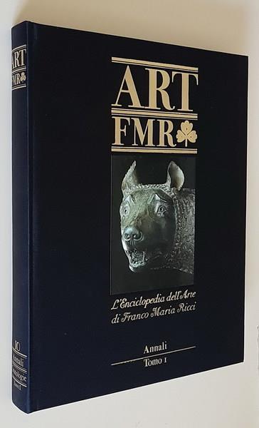 ENCICLOPEDIA DELL'ARTE DI FRANCO MARIA RICCI (N. 10) - ANNALI (tomo 1)